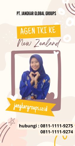 Agen TKI Ke New Zealand