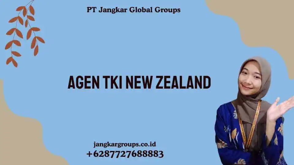 Agen TKI New Zealand