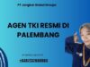 Agen TKI Resmi Di Palembang