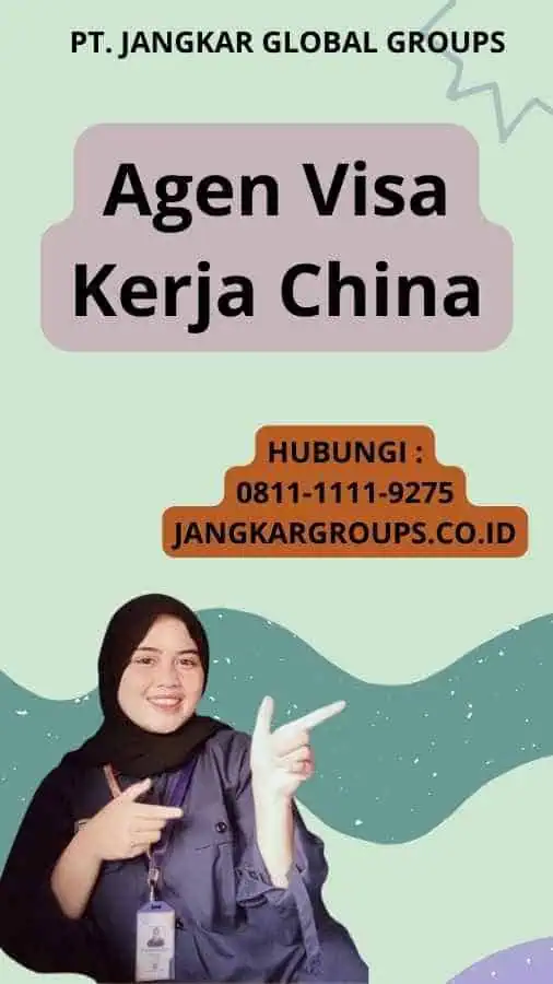 Agen Visa Kerja China