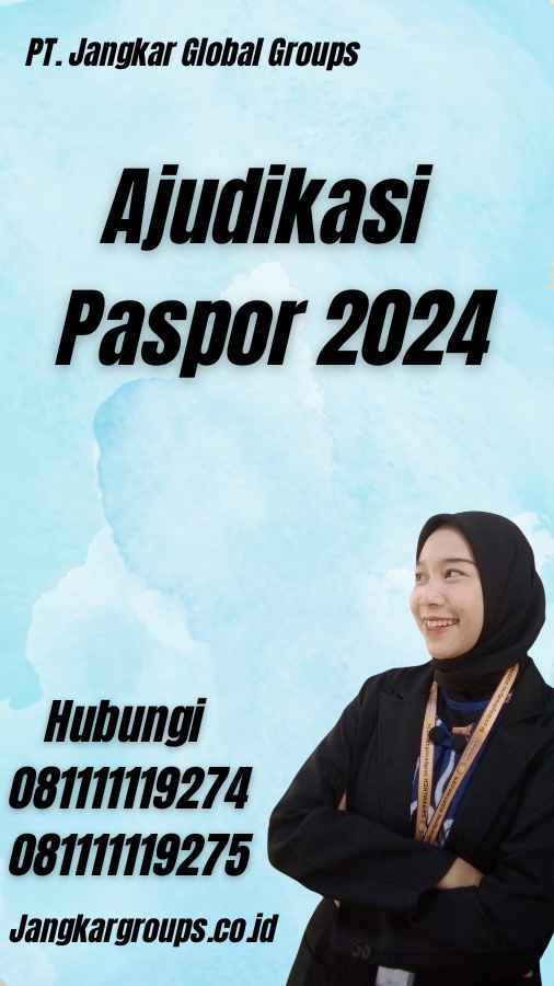 Ajudikasi Paspor 2024