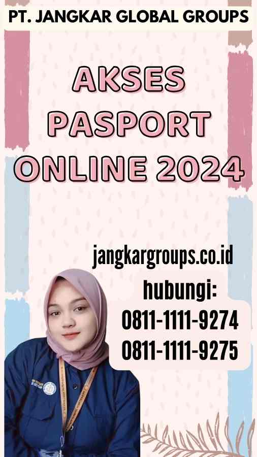 Akses Pasport Online 2024