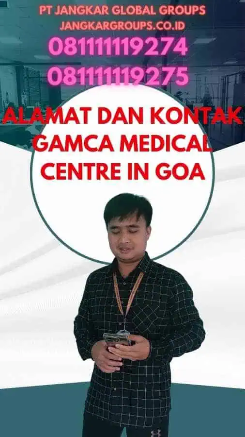 Alamat dan Kontak Gamca Medical Centre In Goa