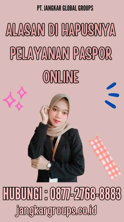 Alasan Di hapusnya Pelayanan Paspor Online