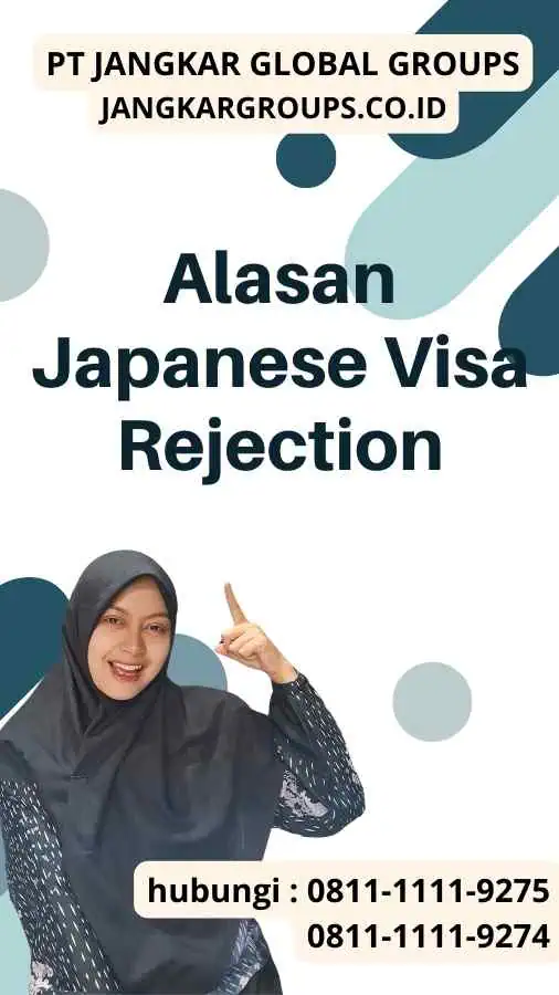 Alasan Japanese Visa Rejection