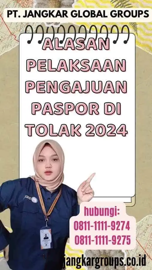 Alasan Pelaksaan Pengajuan Paspor Di Tolak 2024