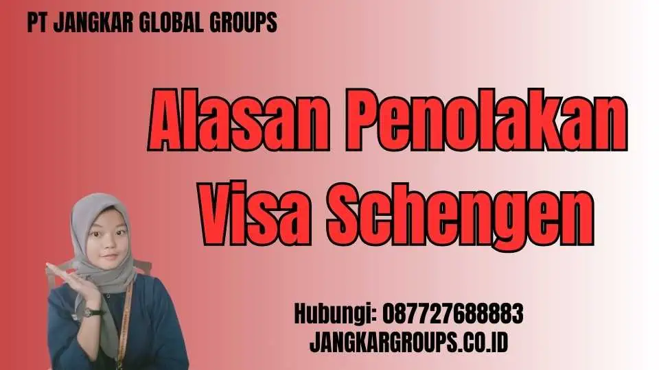 Alasan Penolakan Visa Schengen