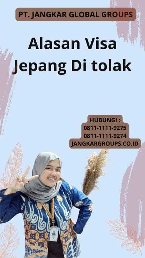 Alasan Visa Jepang Di tolak