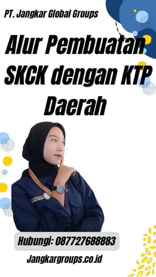 Alur Pembuatan SKCK dengan KTP Daerah