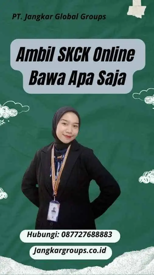 Ambil SKCK Online Bawa Apa Saja