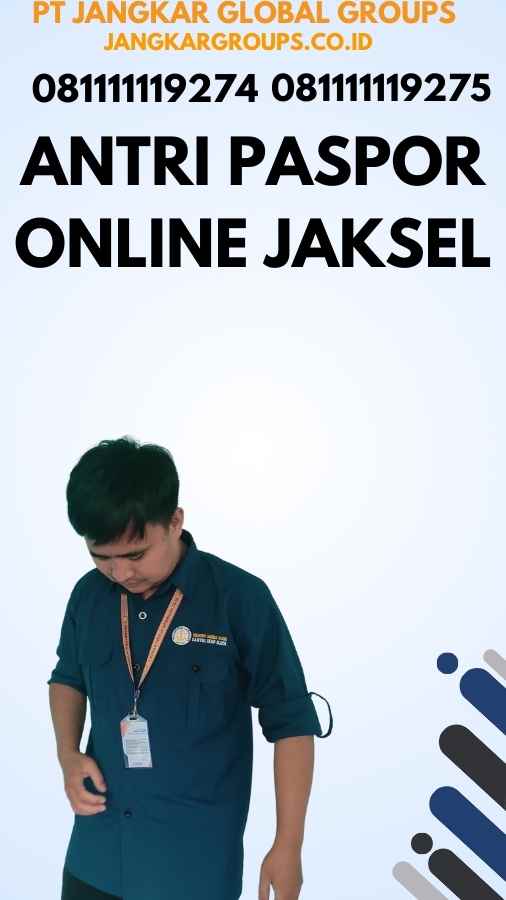 Antri Paspor Online Jaksel