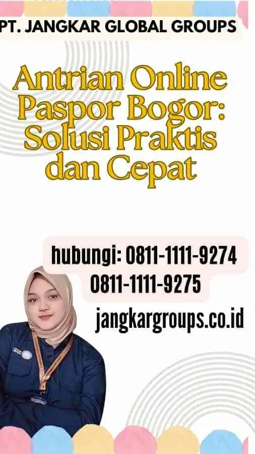 Antrian Online Paspor Bogor Solusi Praktis dan Cepat