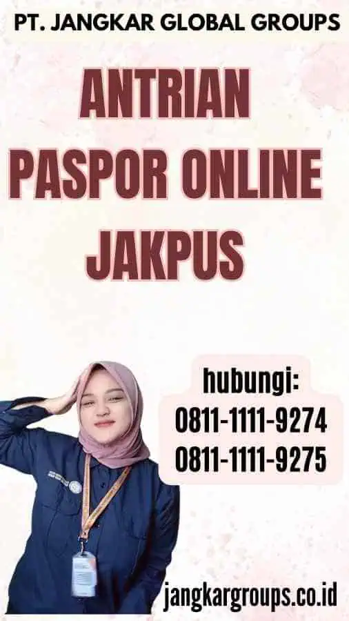 Antrian Paspor Online Jakpus