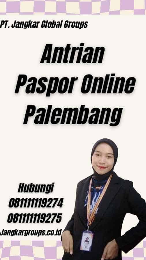 Antrian Paspor Online Palembang