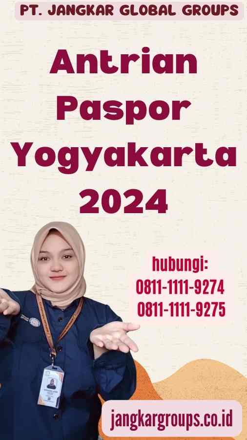 Antrian Paspor Yogyakarta 2024