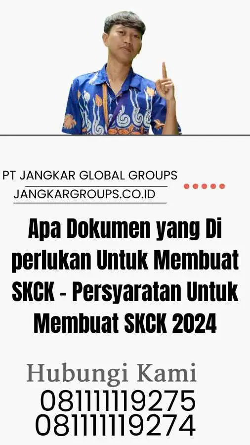 Apa Dokumen yang Di perlukan Untuk Membuat SKCK - Persyaratan Untuk Membuat SKCK 2024 (2)