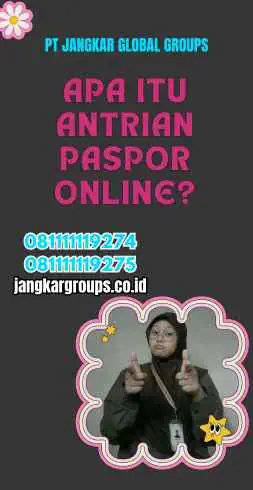 Apa Itu Antrian Paspor Online? Cache:Http://Bandung.Imigrasi.Go.Id/Antrian-Paspor-Online/