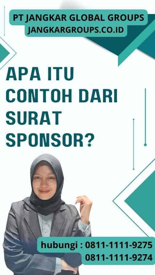 Apa Itu Contoh dari Surat Sponsor Contoh dari Surat Sponsor