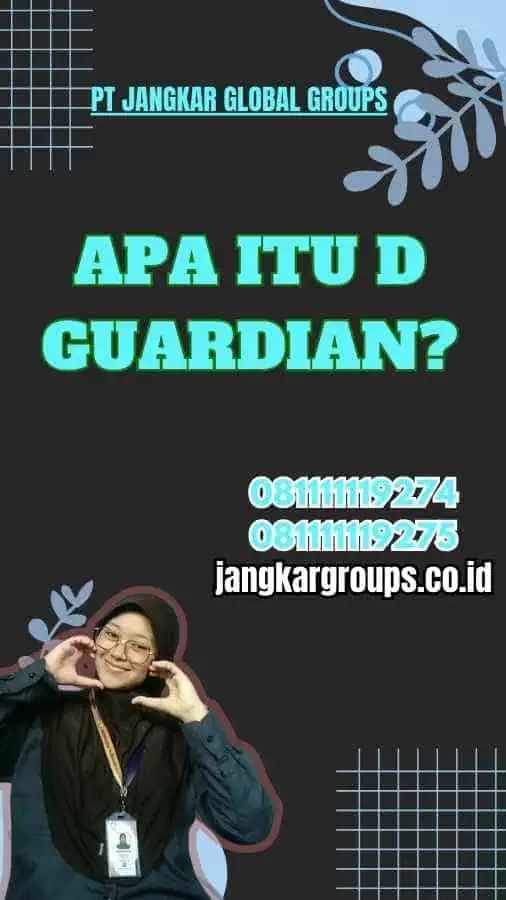 Apa Itu D Guardian?