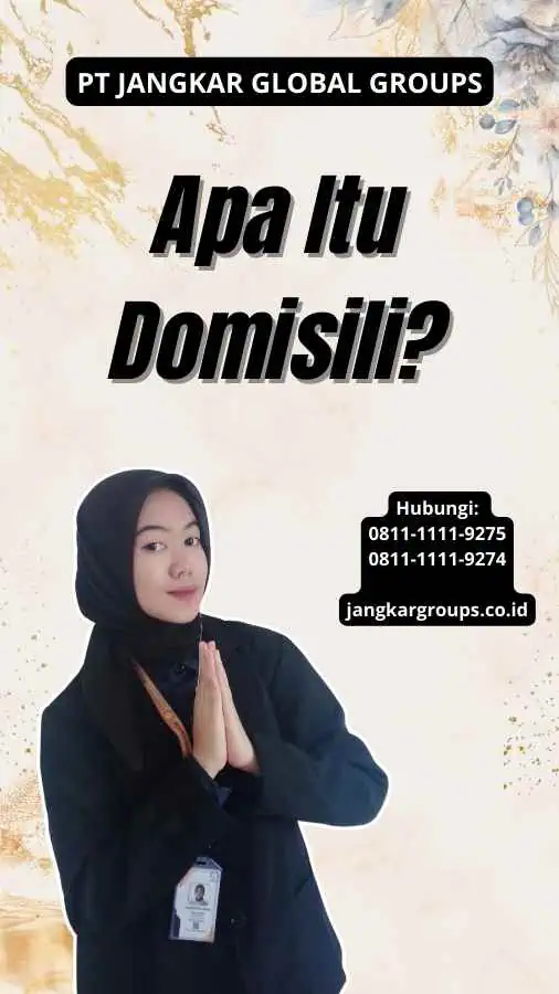 Apa Itu Domisili