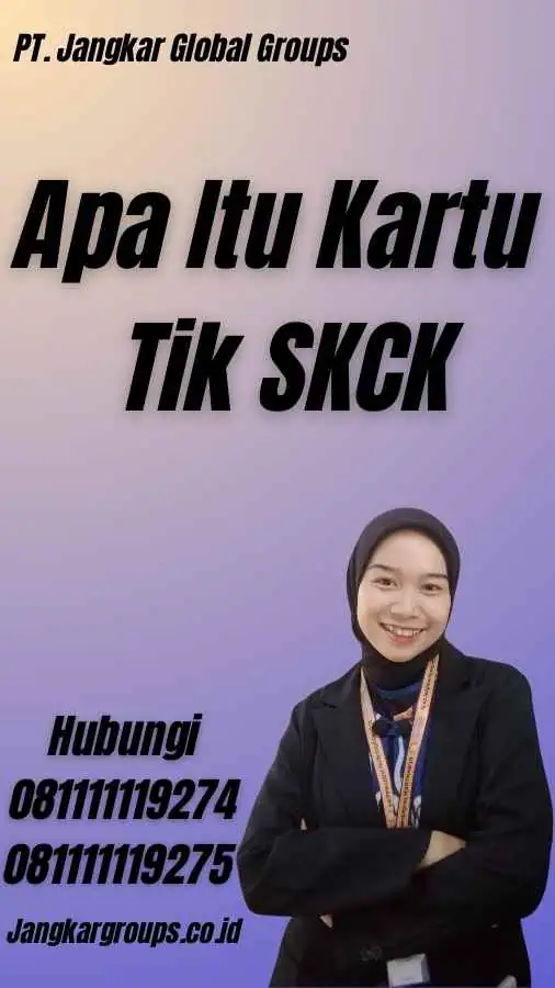 Apa Itu Kartu Tik SKCK