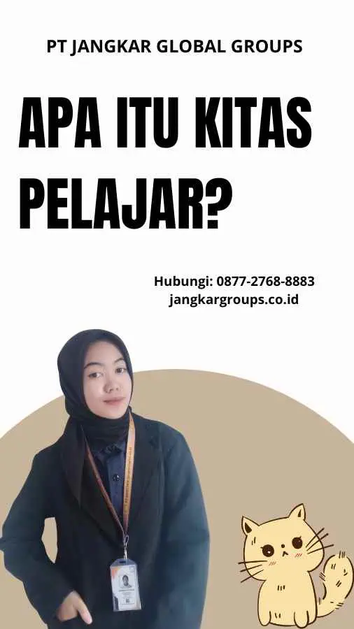 Apa Itu Kitas Pelajar?