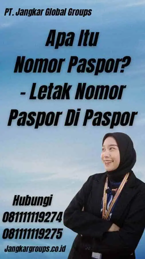 Apa Itu Nomor Paspor? - Letak Nomor Paspor Di Paspor