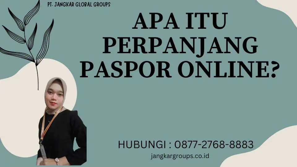 Apa Itu Perpanjang Paspor Online (1)