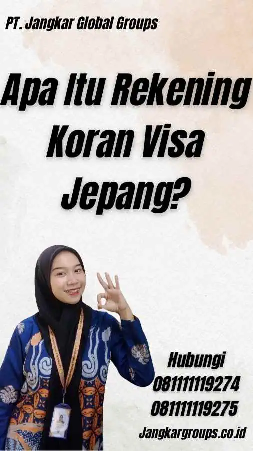 Apa Itu Rekening Koran Visa Jepang?