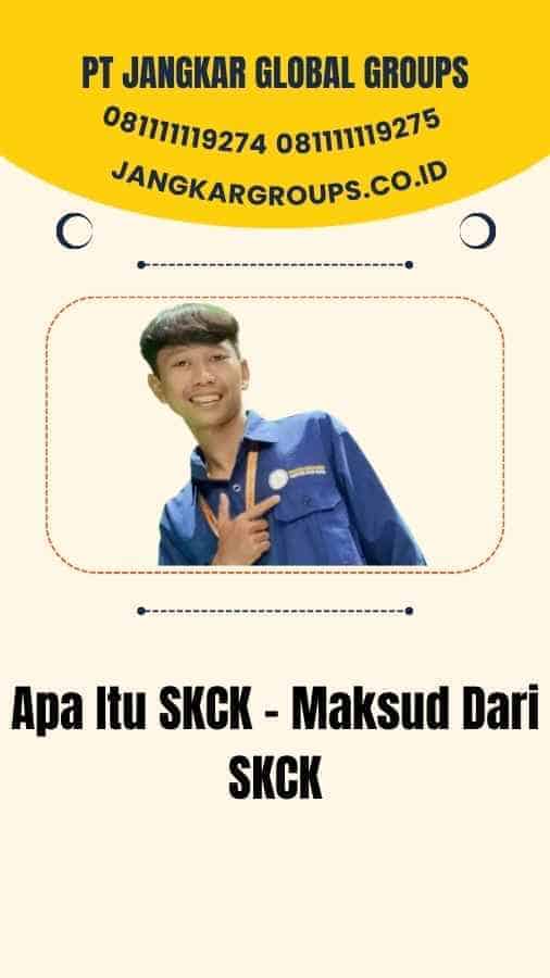 Apa Itu SKCK - Maksud Dari SKCK