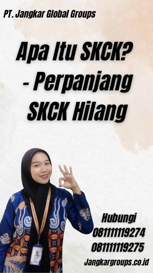 Apa Itu SKCK? - Perpanjang SKCK Hilang