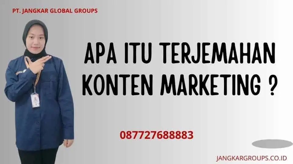 Apa Itu Terjemahan Konten Marketing ?