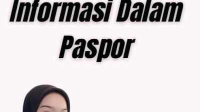 Apa Jika Ada Perubahan Informasi Dalam Paspor