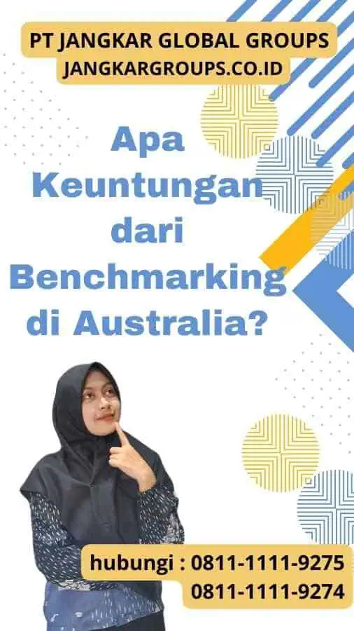 Apa Keuntungan dari Benchmarking di Australia