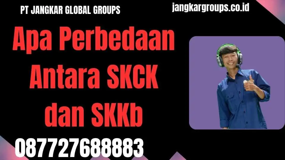 Apa Perbedaan Antara SKCK dan SKKb