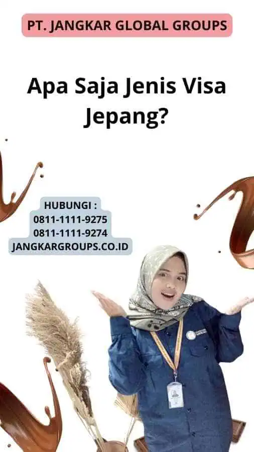 Apa Saja Jenis Visa Jepang?