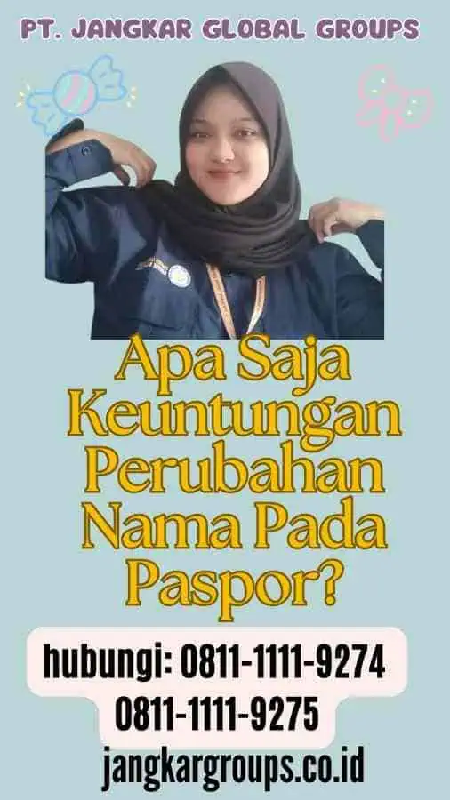 Apa Saja Keuntungan Perubahan Nama Pada Paspor