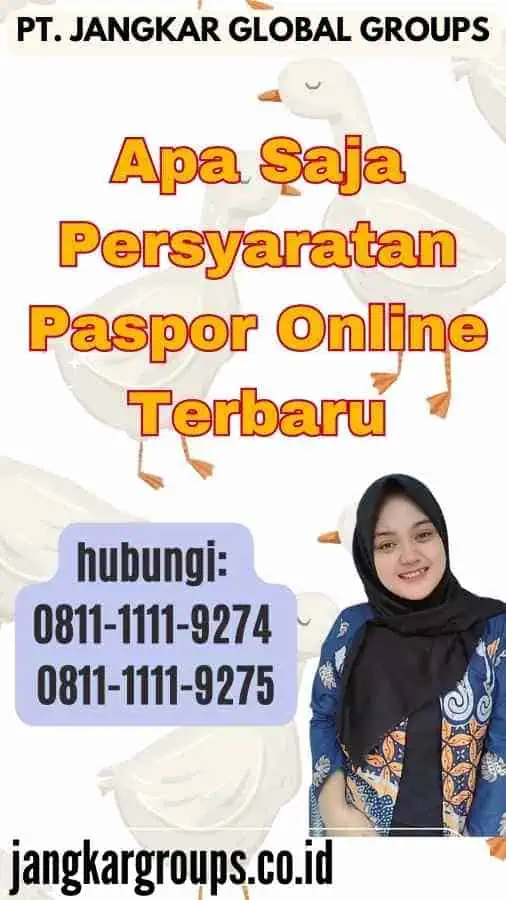 Apa Saja Persyaratan Paspor Online Terbaru