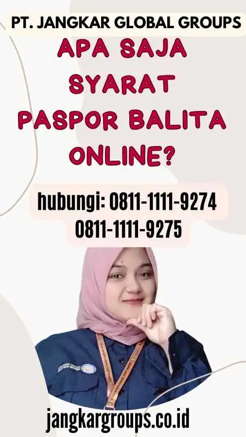 Apa Saja Syarat Paspor Balita Online