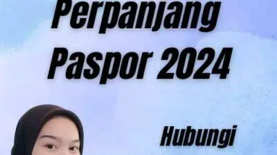 Apa Saja Yang Di bawa Saat Perpanjang Paspor 2024