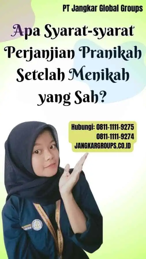 Apa Syarat-syarat Perjanjian Pranikah Setelah Menikah yang Sah