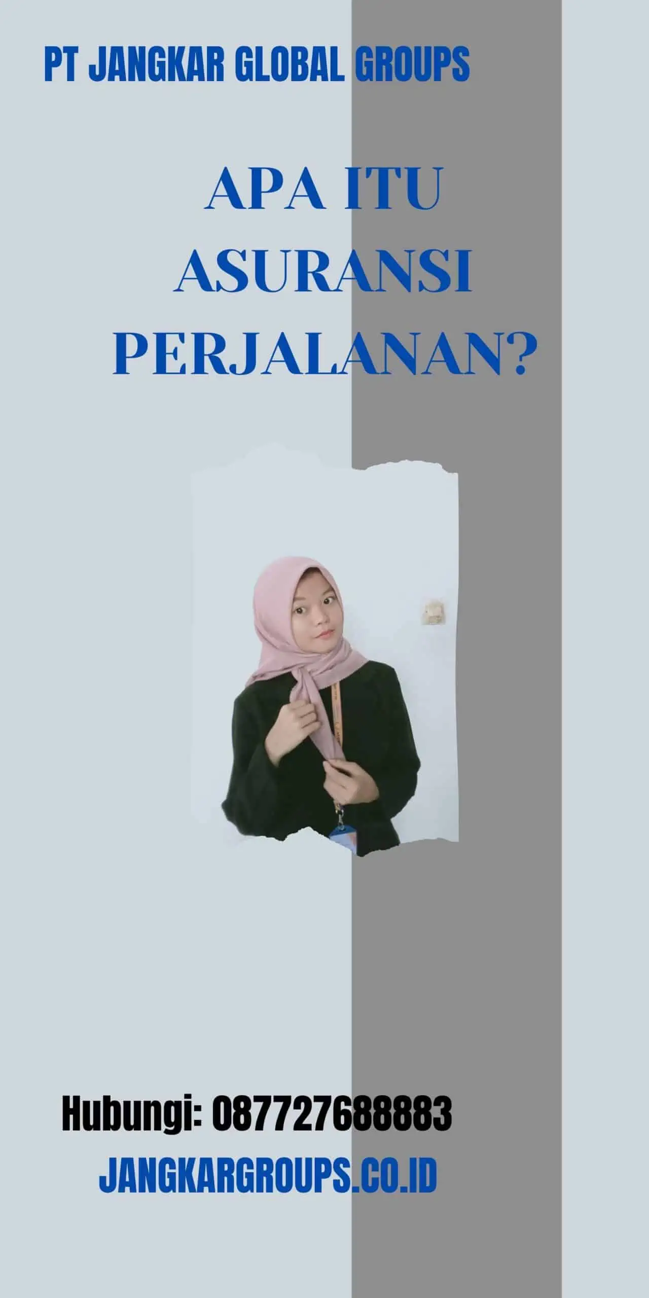 Apa itu Asuransi Perjalanan