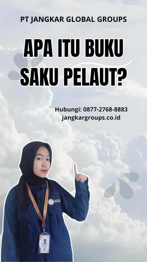 Apa itu Buku Saku Pelaut?