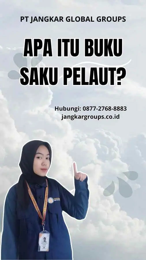 Apa itu Buku Saku Pelaut?