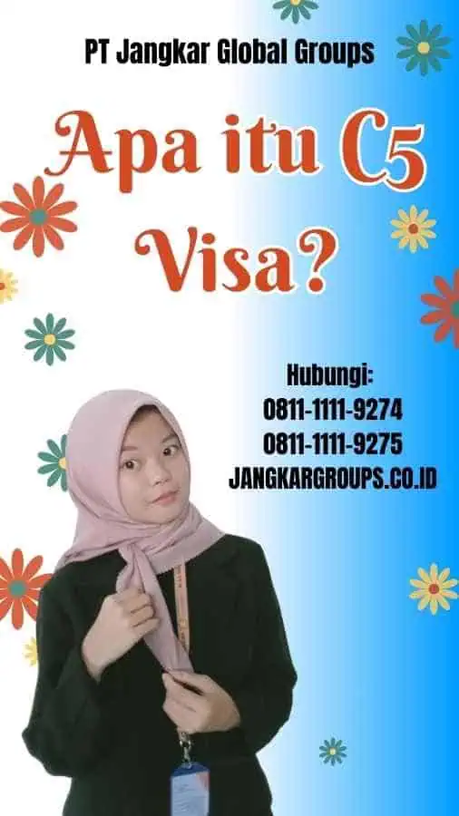 Apa itu C5 Visa