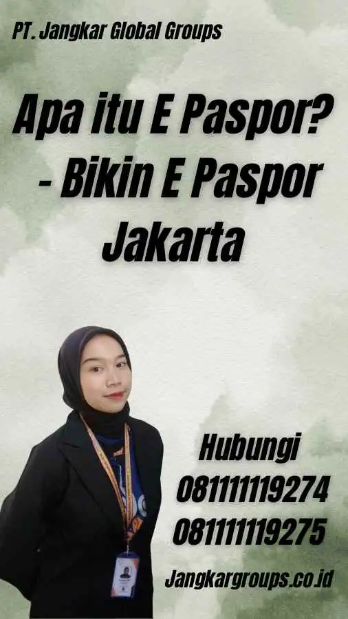 Apa itu E Paspor? - Bikin E Paspor Jakarta