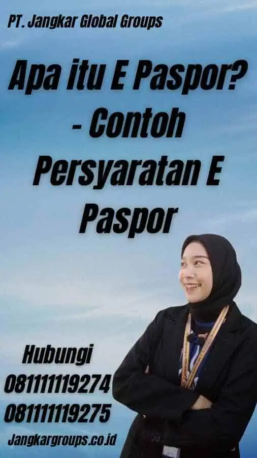 Apa itu E Paspor? - Contoh Persyaratan E Paspor