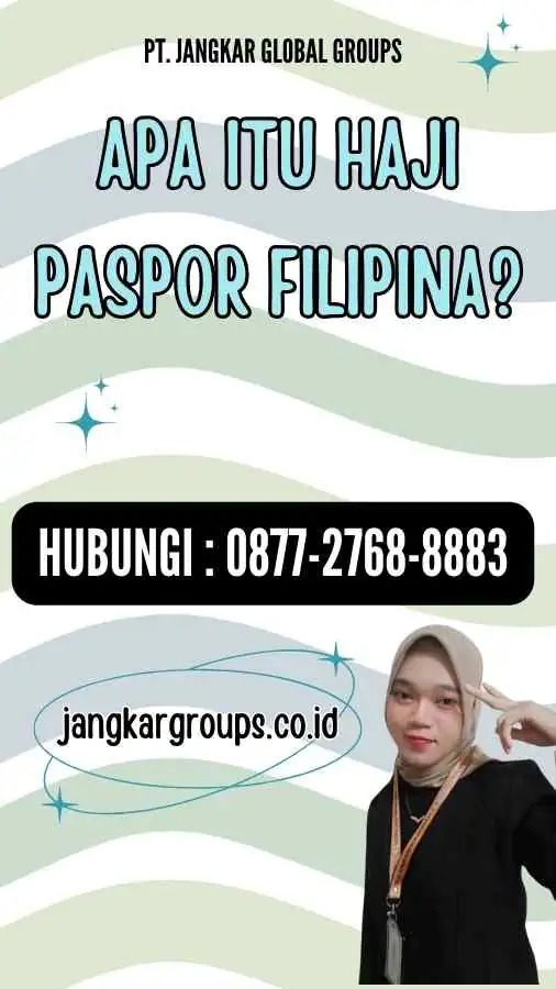 Apa itu Haji Paspor Filipina