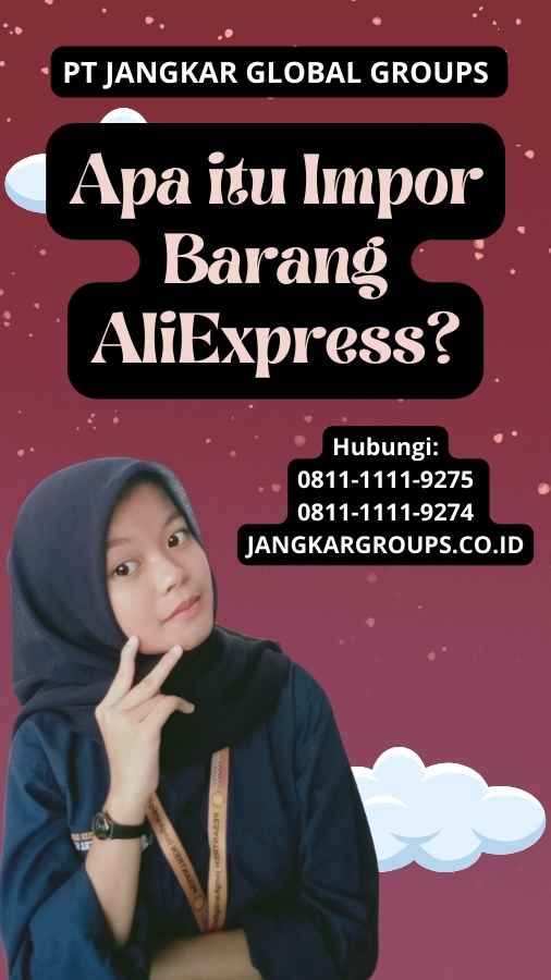 Apa itu Impor Barang AliExpress