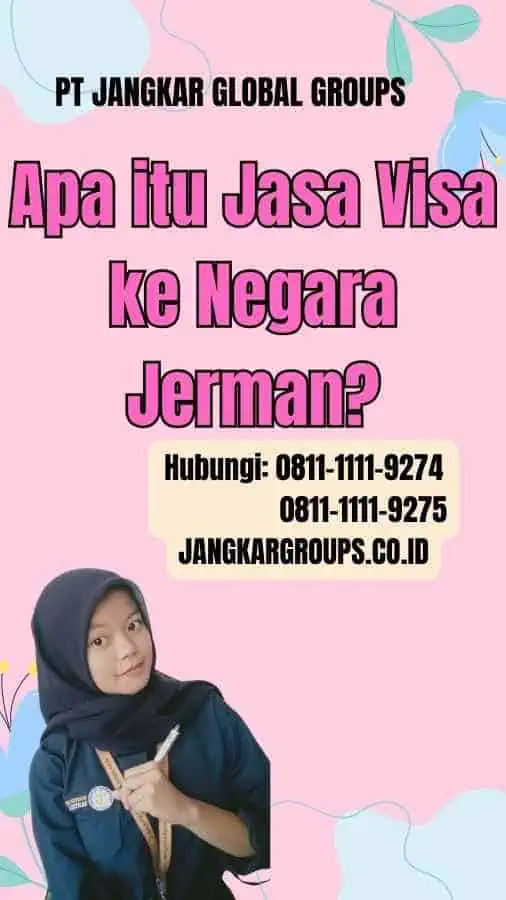 Apa itu Jasa Visa ke Negara Jerman